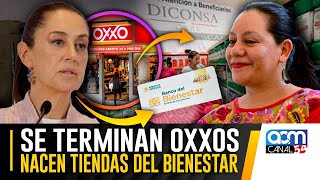 LO ACABA DE ANUNCIAR CLAUDIA INICIAN TIENDAS DEL BIENESTAR Y LOS OXXOS PODRÍAN DESAPARECER [upl. by Lucas]