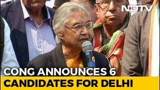 Sheila Dikshit To Contest From Delhi Congress Names 6 Candidates [upl. by Home]