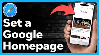 How To Make Google Homepage On Safari iPhone [upl. by Iramaj753]