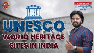 UNESCO World Heritage Sites in India Unveiled  complete details in Telugu  Bank Railway SSC [upl. by Yhtak]