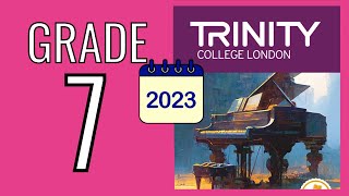 TRINITY Grade 7 Piano 2023  Piano Exam Pieces from 2023 [upl. by Agem176]