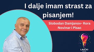 Slobodan Damjanov Rora O novinarskoj karijeri pisanju portalu i o njegovoj knjizi Istinočežnja [upl. by Haneen]