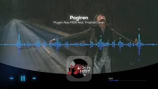 Pogiren  Mugen Rao MGR feat Prashan Sean  Audio Spectrum by Musik HUT [upl. by Seem]