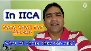 How to plan for you IICA food trail in Delhi for Germany Cook Visa [upl. by Melodee]