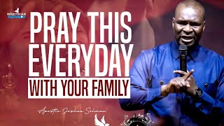 DANGEROUS FAMILY WARFARE PRAYERS EVERYDAY WITH APOSTLE JOSHUA SELMAN [upl. by Siravrat226]