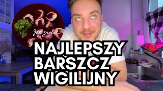 BARSZCZ WIGILIJNY  Jak ugotować prosty i pyszny barszcz [upl. by Aleiram]