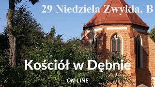 29 Niedziela Zwykła B  2024 [upl. by Zolly392]