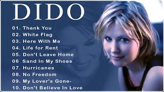 Dido Greatest Hits Full Album 2021  Best Songs Of Dido Playlist 2021 [upl. by Aihsrop]