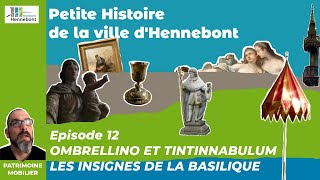 Ombrellino et tinitinnabulum les insignes de la basilique  EP12  Patrimoine mobilier dHennebont [upl. by Birdt125]