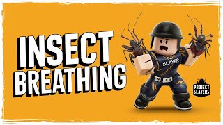 How to Get Insect Breathing Style in Roblox Project Slayers [upl. by Nahgiem]