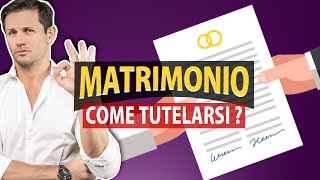 Come TUTELARSI prima del MATRIMONIO  Avv Angelo Greco [upl. by Emearg416]