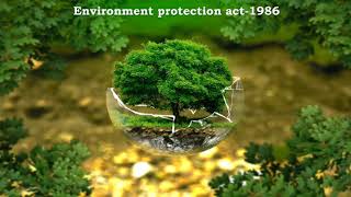 Environment Protection Act1986 objectives amp imp Definitions B Com BBA [upl. by Iral]