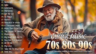 Great Relaxing Guitar Music Of All Time  Sweet Guitar Melodies Bring You Back To Your Youth [upl. by Neenaej]