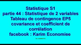 Statistique S1 partie 44  statistique de 2 variables tableau de contingence EP5 covariance [upl. by Llenad]