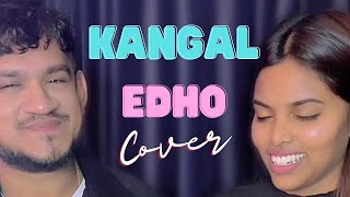 Kangal Edho Cover  Suthasini  Vishnu Balaji  Chithha  Siddharth  Dhibu Ninan Thomas  Etaki [upl. by Eznyl]