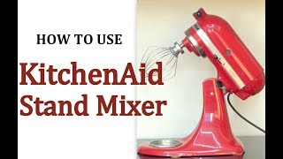 How To Use KitchenAid Artisan 5 Quart Tilt Head Stand Mixer [upl. by Animor779]