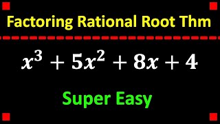 Factoring with the Rational Root Theorem [upl. by Arretak734]