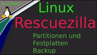 Rescuezilla Festplatten Partitionen Backup [upl. by Nosbig]