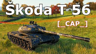 World of Tanks Škoda T 56  6 Kills 8K Damage [upl. by Rubi]