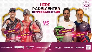 PADEL Hede Padelcenter Invitational  VasquezRocafort vs BrunströmBjörkman [upl. by Bulley]