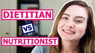 Dietitian vs Nutritionist Whats the Difference [upl. by Barna435]