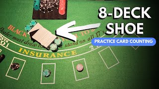 Practice Card Counting  8 Deck Shoe [upl. by As]