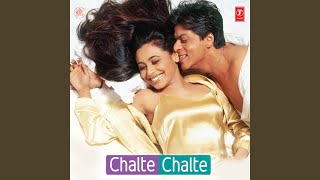 Chalte Chalte Instrumental [upl. by Trini]