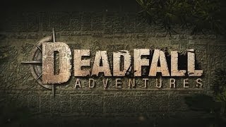 Deadfall Adventures  Jungle Trailer [upl. by Gnehc]