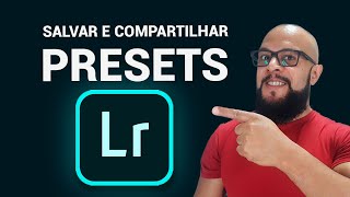 Como salvar e compartilhar Preset do Lightroom 2022 [upl. by Noonan102]