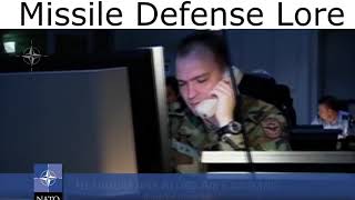 Missile Defense Lore [upl. by Nodanrb]