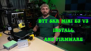 Ender 3 Pro Upgrade BTT Skr Mini E3 V3 Installation and Basic Firmware [upl. by Sidwel]