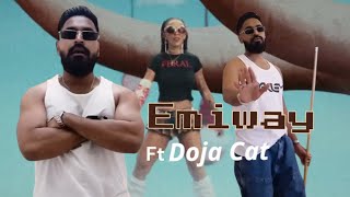 Emiway Bantai ft Doja Cat  beautiful song  Emiway new song 2024 EmiwayBantai [upl. by Kylila793]