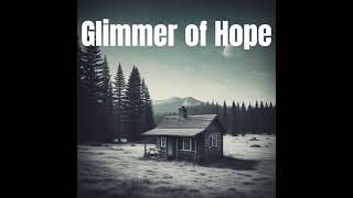 Rob Chancey  quotGlimmer of Hopequot [upl. by Genvieve]