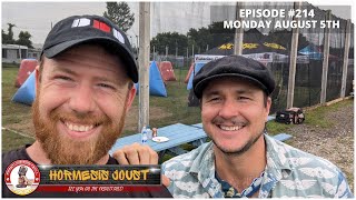 EPISODE 214  HORMESIS JOUST [upl. by Busey78]