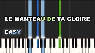 Gwen Dressaire  Le Manteau De Ta Gloire  EASY PIANO TUTORIAL BY Extreme Midi [upl. by Nodnyl]