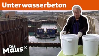 Wie kann unter Wasser gebaut werden  DieMaus  WDR [upl. by Rehctelf]