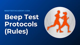 The Beep Test  Beep Test Protocols [upl. by Ymmot]