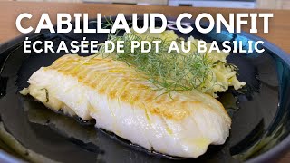 Cabillaud confit amp écrasé de pdt au basilic  cuisson sous vide à la maison [upl. by Foley450]