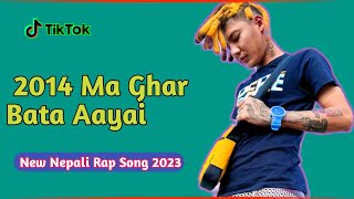 Viten New Rap Song 2023  2014 Ma Ghar Bata Aayai  New Nepali Rap Song  Dj Rupesh Offical  Rap [upl. by Waldemar]