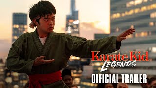 KARATE KID LEGENDS  Official Trailer HD [upl. by Goulder901]