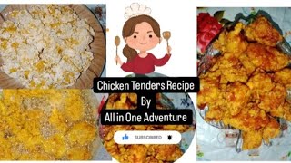 chicken Tenders recipe by All in One Adventure Fried chicken Best crispy Chicken Tenders [upl. by Janus]