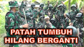 LAGU TNI  PATAH TUMBUH HILANG BERGANTI [upl. by Htennek]