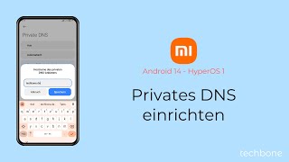 Privates DNS einrichten  Xiaomi Android 14  HyperOS 1 [upl. by Magan]