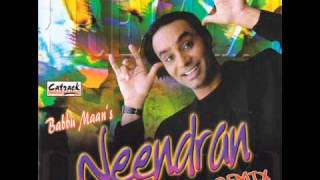 Neendran Remix  Babbu Maan  Audio Song  Neendran  Popular Punjabi Romantic Songs [upl. by Germaine]