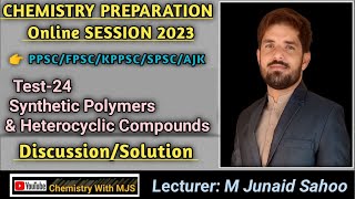 Synthetic Polymers amp Heterocyclic Compounds Quiz discussion by MJS Quiz Practice for ppsc fpsc [upl. by Eikcuhc]