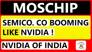 moschip share news  this SEMICO CO booming like NVIDIA  Stock enter in midcap [upl. by Glick716]