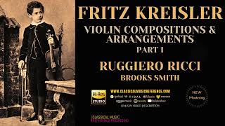 Fritz Kreisler  Praeludium amp Allegro Violin Works Part I reference recording Ruggiero Ricci [upl. by Aicilef]