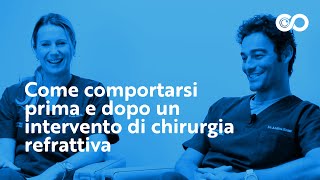 Come comportarsi prima e dopo un intervento di chirurgia refrattiva [upl. by Lucania600]