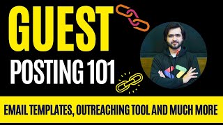 Guest Posting  Email outreaching Complete guide with Samples [upl. by Ennaeed]