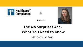 The No Surprises Act  What You Need to Know [upl. by Williamsen823]